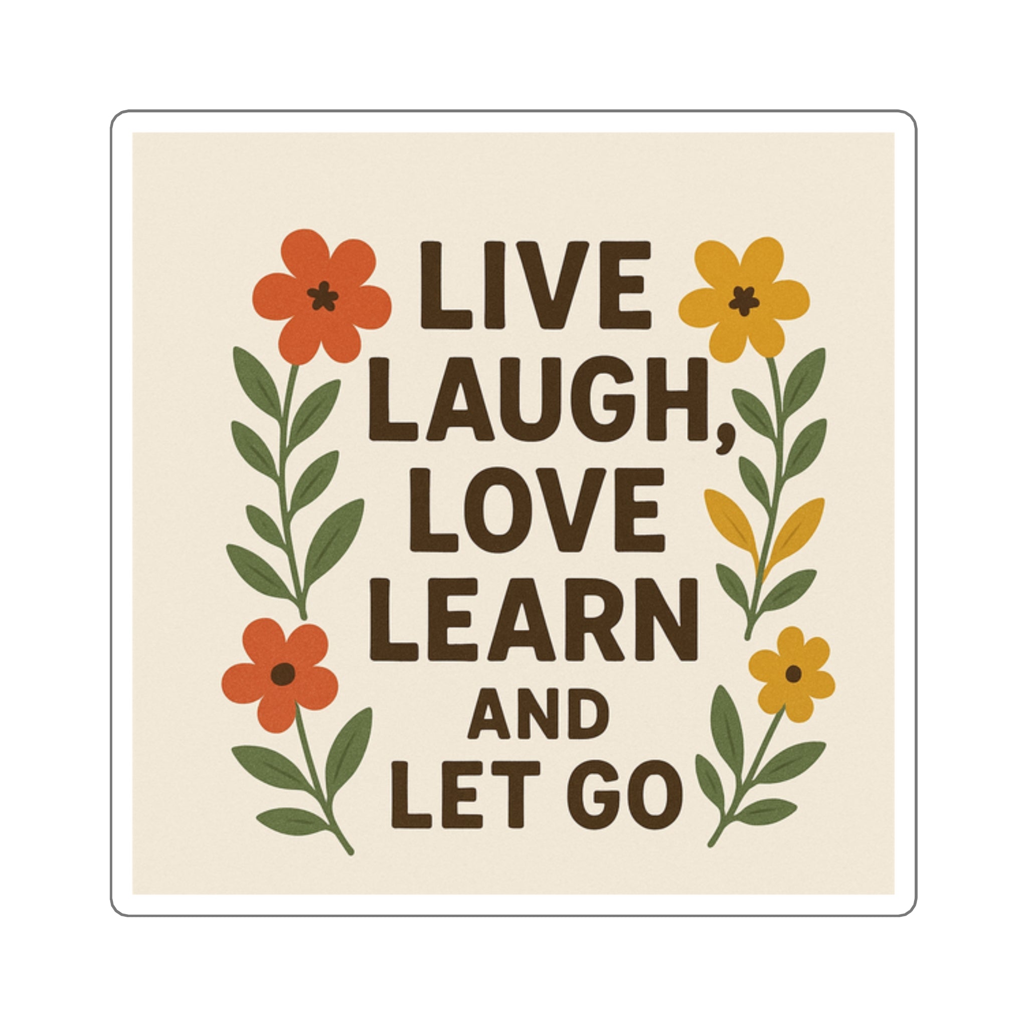 Inspirational Square Stickers - Live Laugh Love Learn