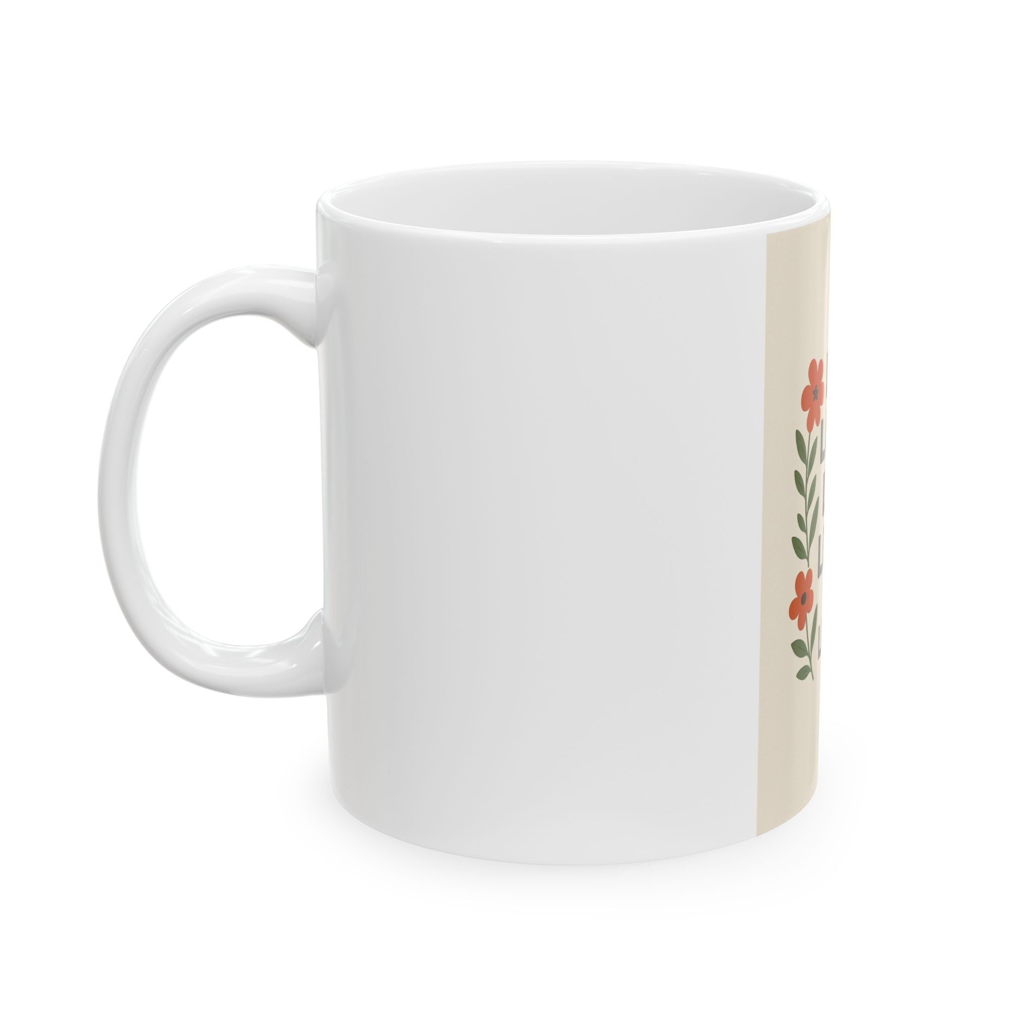 Live Laugh Love Ceramic Mug - Inspirational Coffee Cup for Home & Office