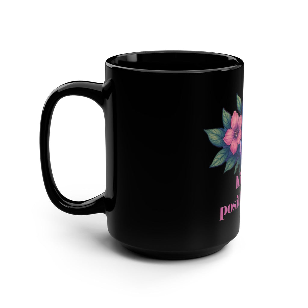 Positive Vibes Black Mug, 15oz | Inspirational Coffee Cup, Gift for Friends, Motivational Tea Mug, Housewarming Gift, Self-Care Daily Use