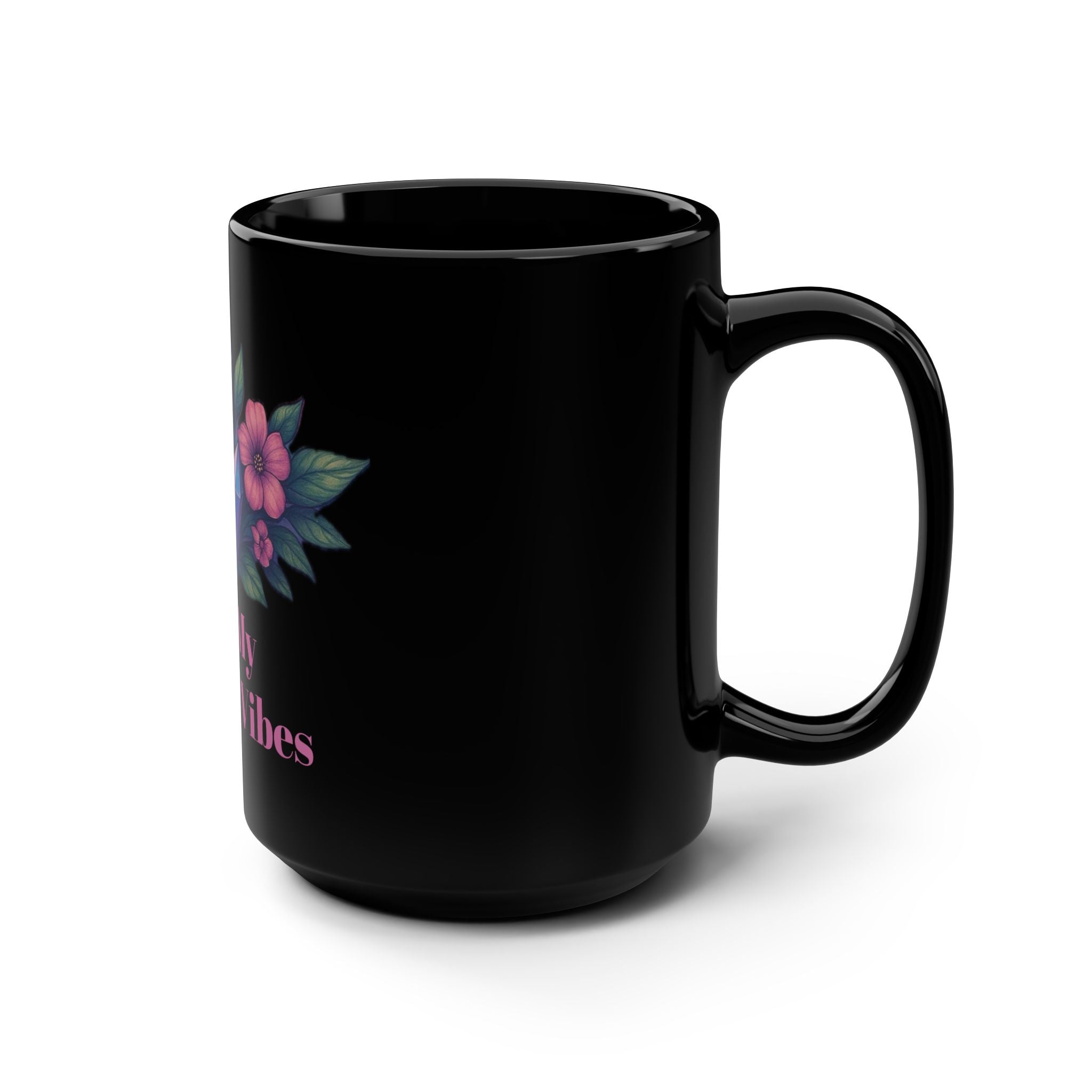 Positive Vibes Black Mug, 15oz | Inspirational Coffee Cup, Gift for Friends, Motivational Tea Mug, Housewarming Gift, Self-Care Daily Use