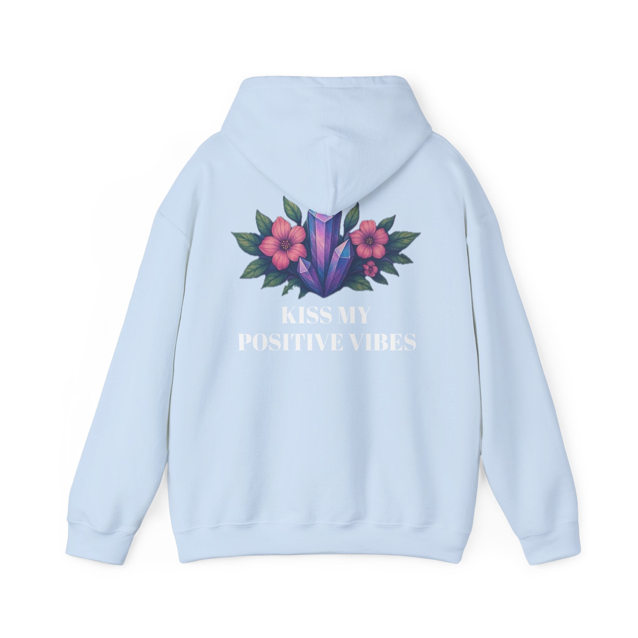 Positive Vibes Hoodie for Comfort Lovers, Cozy Sweatshirt, Gift for Friends, Motivational Apparel, Floral Design