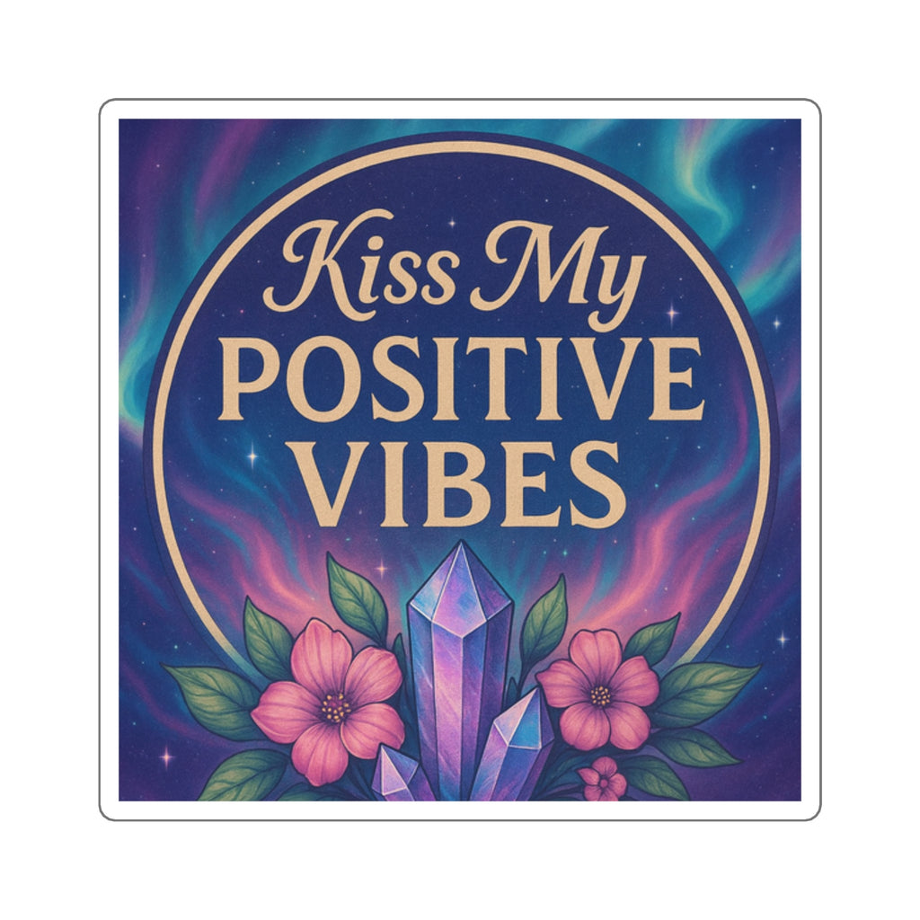 Positive Vibes Sticker | Affirmation Square Stickers | Laptop, Water Bottle, Scrapbooking Decor | Gift for Friends, Motivation