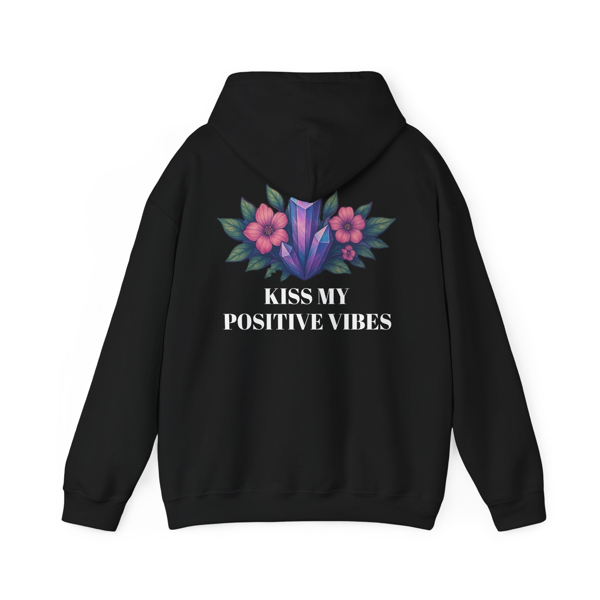 Positive Vibes Hoodie for Comfort Lovers, Cozy Sweatshirt, Gift for Friends, Motivational Apparel, Floral Design